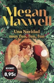 UNA NAVIDAD MUY FUN, FUN, FUN | 9788408326489 | MAXWELL, MEGAN