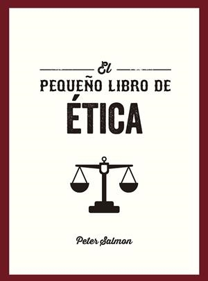 EL PEQUEÑO LIBRO DE ÉTICA | 9791388177071 | SALMON, PETER