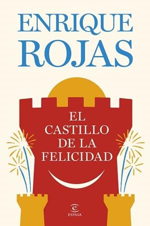 EL CASTILLO DE LA FELICIDAD | 9788467081480 | ROJAS, ENRIQUE