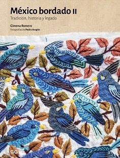 MÉXICO BORDADO II | 9788425236693 | ROMERO, GIMENA