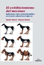 EXHIBICIONISMO DEL MECENAS, EL | 9788497432375 | MARCÉ, XAVIER/BOSCH, RAMON