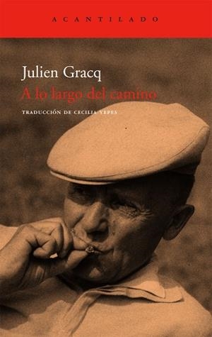 A LO LARGO DEL CAMINO AC-157 | 9788496834262 | GRACQ, JULIEN