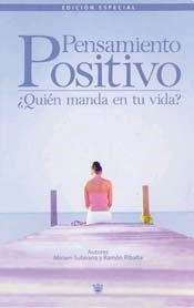 PENSAMIENTO POSITIVO | 9788478717439 | SUBIRANA VILANOVA, MIRIAM