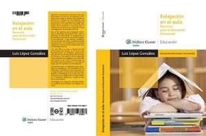 RELAJACION EN AULA RECURSOS PARA EDUCACION EMOCION | 9788471978967 | LOPEZ GONZALEZ, LUIS