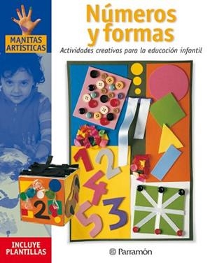 NUMEROS Y FORMAS | 9788434225251 | PARRAMON, EQUIPO/MARTÍ, MÒNICA/SANZ, ISABEL