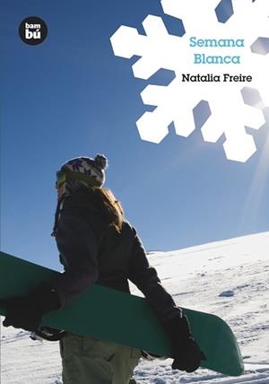 SEMANA BLANCA | 9788483430057 | FREIRE PALMA, NATALIA