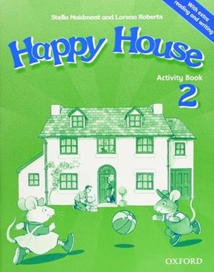 HAPPY HOUSE 2 ACTIVITY BOOK 2 | 9780194402545 | ROBERTS, LORENA/MAIDMENT, STELLA