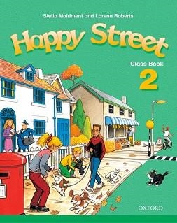 HAPPY STREET 2 CLASS BOOK | 9780194317559 | ROBERTS, LORENA/MAIDMENT, STELLA