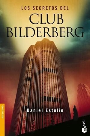 SECRETOS DEL CLUB BILDERBERG | 9788484531814 | ESTULIN, DANIEL