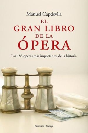 GRAN LIBRO DE LA OPERA | 9788483076286 | CAPDEVILA, MANUEL