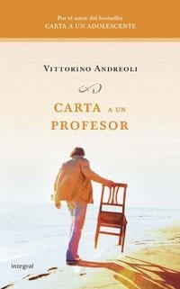 CARTA A UN PROFESOR | 9788498670851 | ANDREOLI, VITORINO