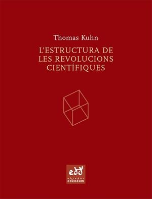 ESTRUCTURA DE LES REVOLUCIONS CIENTIFIQUES | 9788493443474