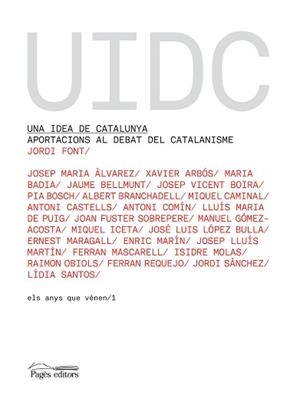 UNA IDEA DE CATALUNYA | 9788497796231 | FONT, JORDI/ ELVIRA, OSCAR
