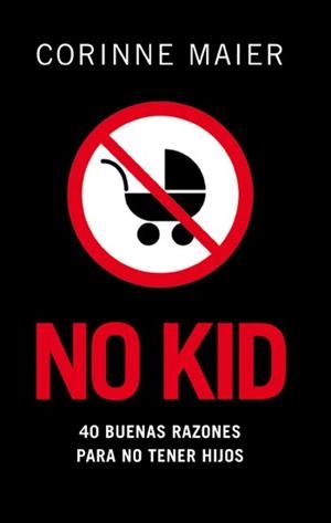 NO KID | 9788483078204 | CORINNE MAIER