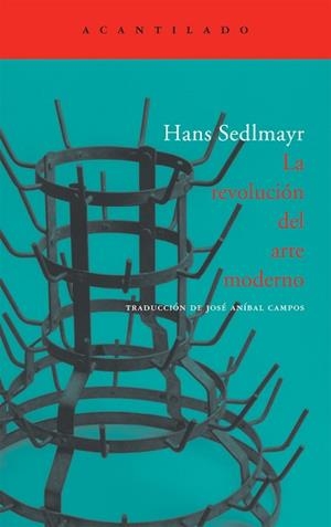 REVOLUCION DEL ARTE MODERNO AC-165 | 9788496834361 | SEDLMAYR, HANS