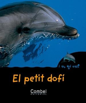 PETIT DOFI, EL (I TU QUI ETS?) | 9788498253245 | GUIDOUX, VALÉRIE