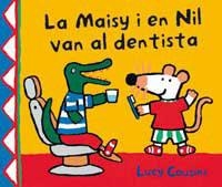 MAISY I EN NIL VAN AL DENTISTA | 9788484882442 | COUSINS LUCY