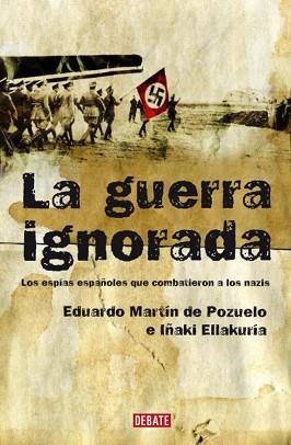 GUERRA IGNORADA, LA | 9788483067680 | MARTÍN DE POZUELO, EDUARDO/ELLAKURIA, IÑAKI