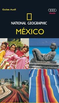 MEXICO (NATIONAL GEOGRAPHIC) | 9788482984087 | VARIOS AUTORES