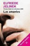 AMANTES, LAS (PREMI NOBEL LITERATURA 2004) | 9788476696842 | JELINEK, ELFRIEDE