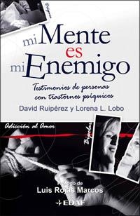 MI MENTE ES MI ENEMIGO | 9788441420281 | RUIPÉREZ SERRANO, DAVID/LÓPEZ LOBO, LORENA
