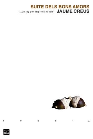 SUITE DELS BONS AMORS | 9788492440061 | CREUS, JAUME