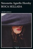 BOCA SELLADA A-656 | 9788483830604 | AGNELLO HORNBY, SIMONETA