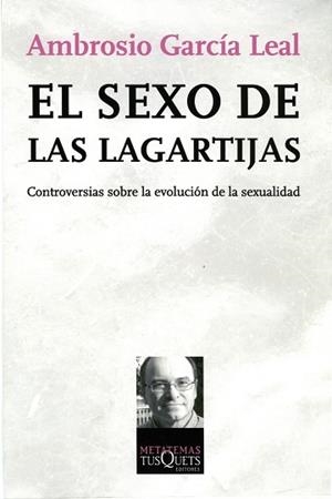 SEXO DE LAS LAGARTIJAS MT-103 | 9788483830710 | GARCIA LEAL, AMBROSIO
