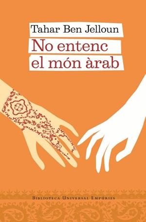 NO ENTENC EL MON ARAB | 9788497872959 | BEN JELLOUN, TAHAR