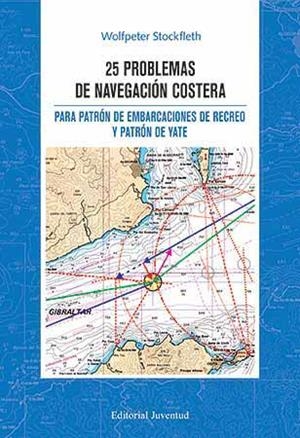 25 PROBLEMAS DE NAVEGACION COSTERA | 9788426136756 | STOCKLETH
