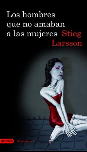 HOMBRES QUE NO AMABAN A LAS MUJERES, LOS | 9788423340446 | LARSSON, STIEG