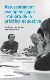ASSESSORAMENT PSICOPEDAGOGIC I MILLORA DE LA PRACTICA EDUCAT | 9788497662758 | LAGO MARTINEZ, XOSE RAMON