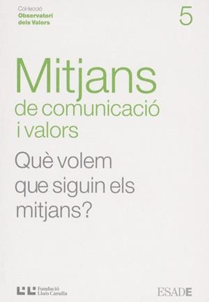 MITJANS DE COMUNICACIO I VALORS | 9788472267343 | SÁEZ MATEU, FERRAN