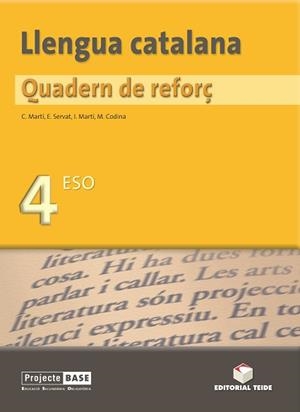 PROJECTE BASE, LLENGUA CATALANA, 4 ESO, 2 CICLE. QUADERN DE | 9788430749188 | MARTI FARRE, IGNASI [ET. AL.]