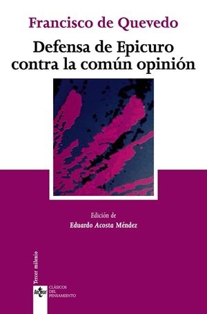 DEFENSA DE EPICURO CONTRA LA COMUN OPINION | 9788430946419 | QUEVEDO, FRANCISCO DE (1580-1645)