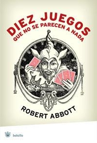DIEZ JUEGOS QUE NO SEPARECEN A NADA | 9788498671858 | ABBOT, BOB