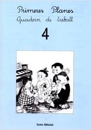 PRIMERES PLANES 4 -LLIGADA- QUADERN | 9788476029756 | DIVERSOS