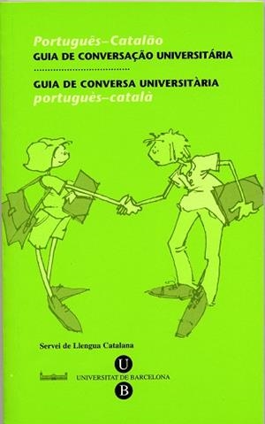 GUIA DE CONVERSA PORTUGES-CATALA | 9788447528257 | BONAFONT VILASECA, ROSA