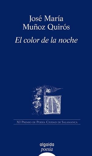 EL COLOR DE LA NOCHE | 9788498771275 | MUÑOZ QUIROS, JOSE MARIA (1957- )