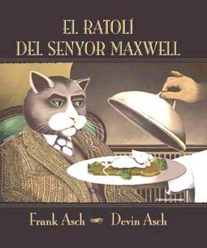 RATOLI DEL SENYOR MAXWELL, EL | 9788426134349 | ASCH