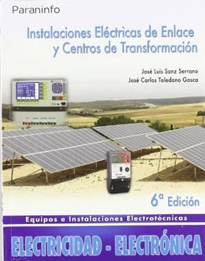 LINEAS DE ENLACE Y CENTROS DE TRANSFORMACION | 9788497326629 | BLASCO MARTIN, MARIA PAZ/TOLEDANO GASCA, JOSÉ CARLOS
