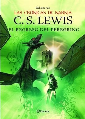 REGRESO DEL PEREGRINO, EL | 9788408082057 | LEWIS, C.S.
