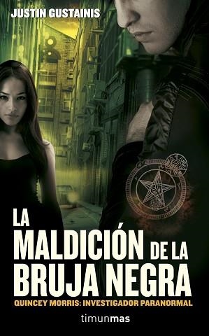 MALDICION DE LA BRUJA NEGRA, LA | 9788448042097 | GUSTAINIS, JUSTIN