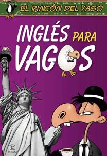 INGLES PARA VAGOS | 9788467029345 | RINCÓN DEL VAGO