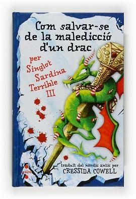 COM SALVAR-SE DE LA MALEDICCIO D'UN DRACÇ | 9788466121408 | COWELL, CRESSIDA