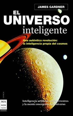 UNIVERSO INTELIGENTE, EL | 9788496924130 | GARDNER JAMESON