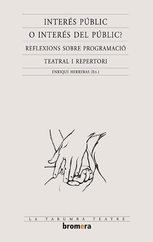 INTERES PUBLIC O INTERES DEL PUBLIC | 9788476609576 | VARIOS AUTORES