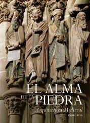 ALMA DE LA PIEDRA, EL  (ARQUITECTURA MEDIEVAL) | 9788497855105 | MARIUS CAROL