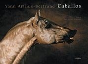 CABALLOS | 9788497855044 | YANN-ARTHUS BERTRAND