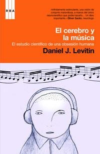 TU CEREBRO Y LA MUSICA | 9788498673364 | LEVITIN, DANIEL
